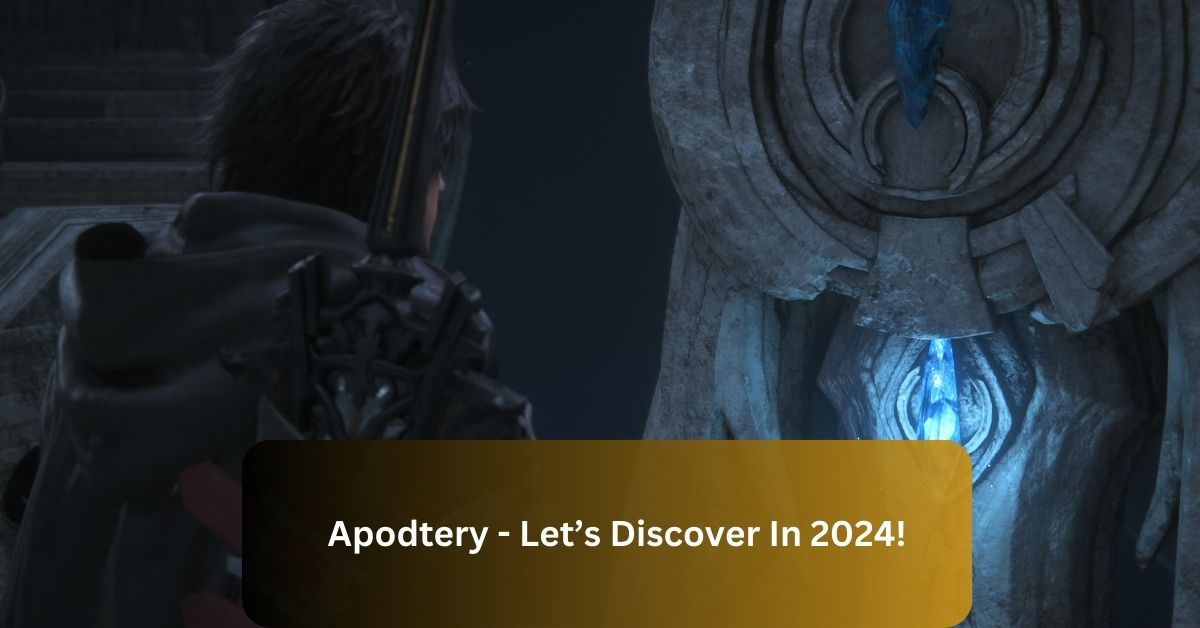 Apodtery - Let’s Discover In 2024!